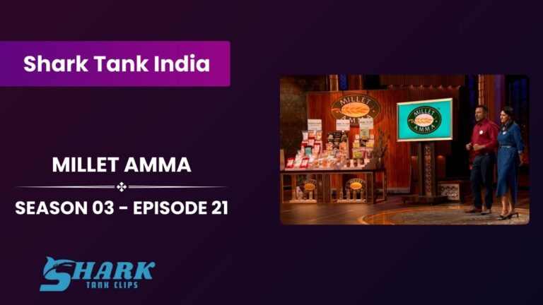 Millet Amma Update Shark Tank India (Season 03)