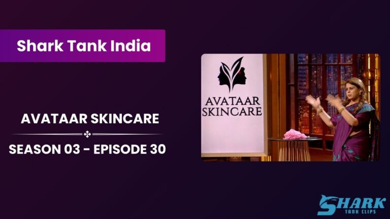 Avataar Skincare Update | Shark Tank India Season 03