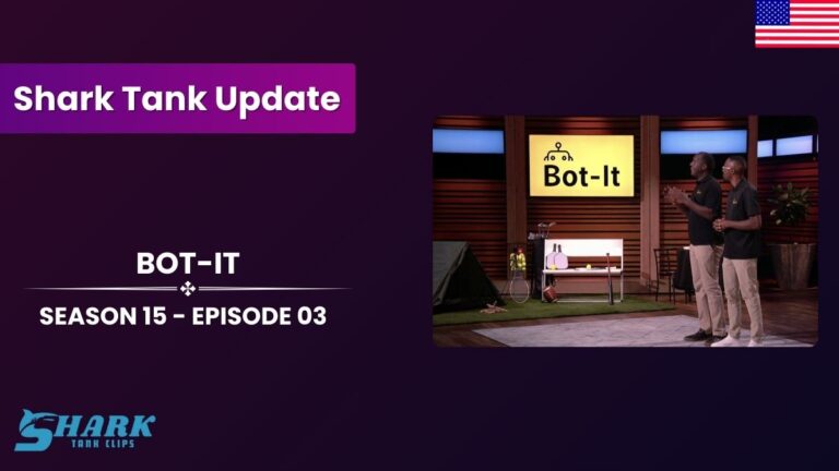 Bot-It Update | Shark Tank Season 15