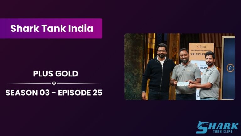 Plus Gold Update | Shark Tank India Season 03