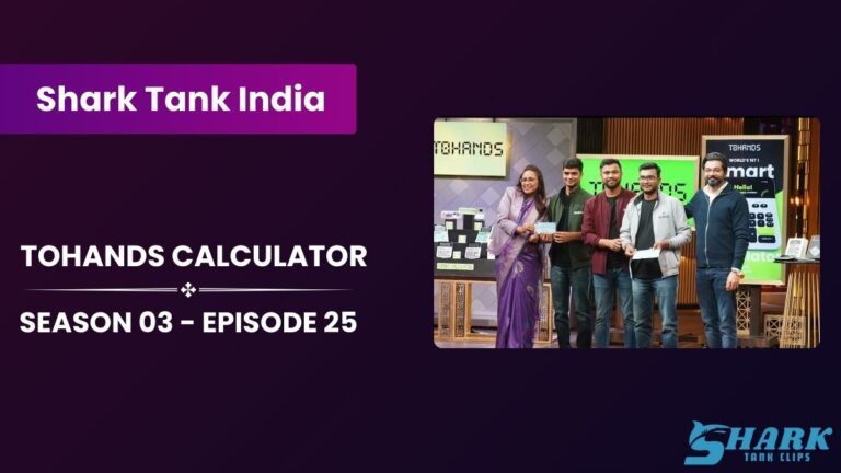 ToHands Smart Calculator update | Shark Tank India Season 03